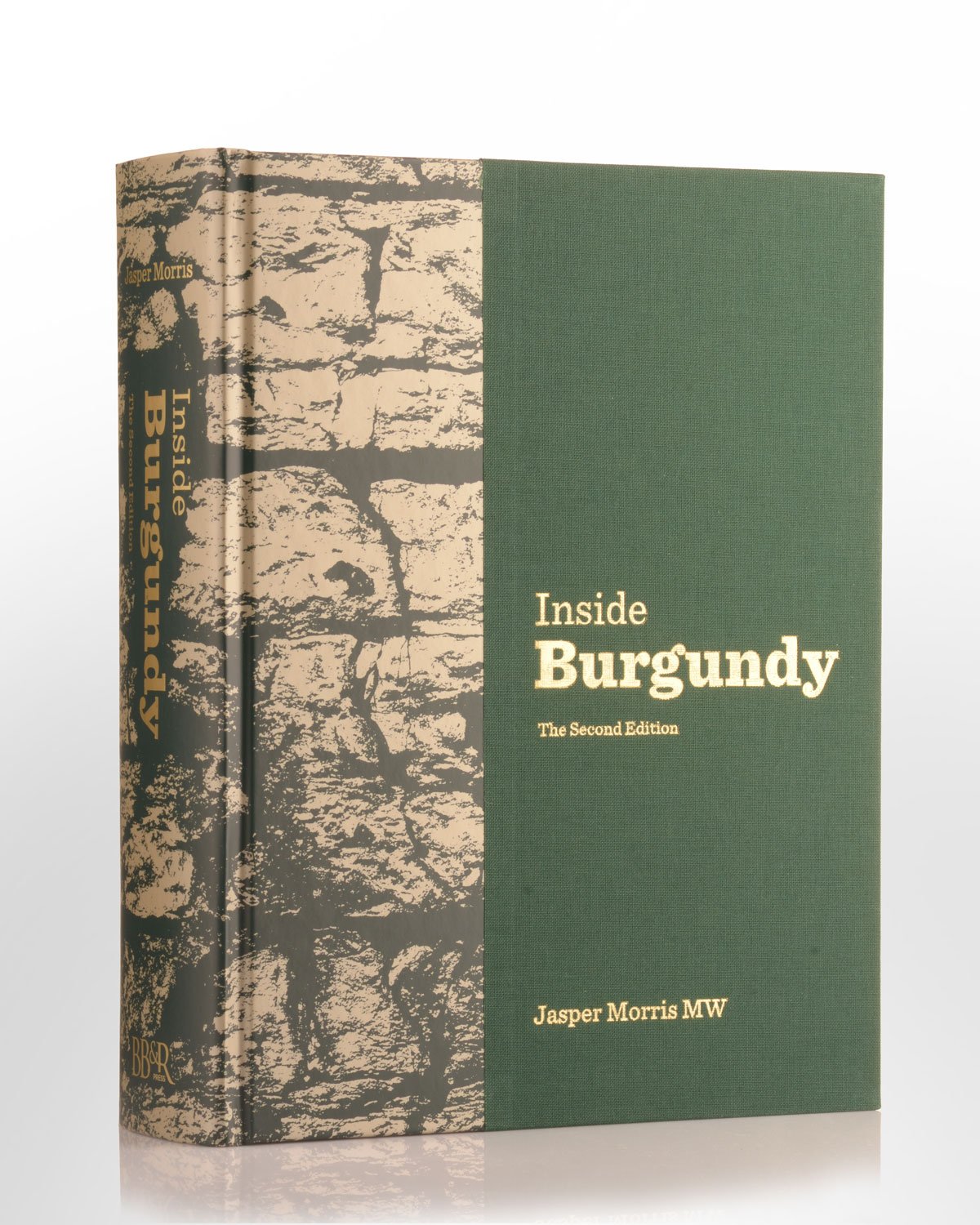 Inside Burgundy: The Second Edition by Jasper Morris MW